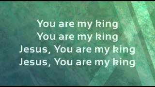 Amazing Love You Are My King worship video