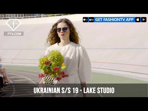 Ukrainian Fashion Week Spring/Summer 2019 - Lake studio | FashionTV | FTV