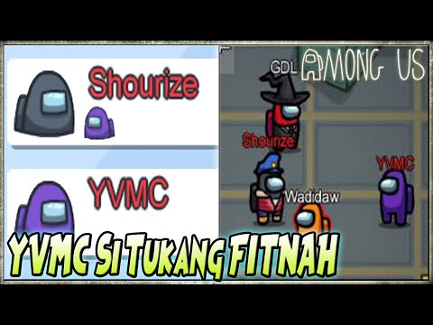 DENDAM di OPM S272 Berlanjut di AMONG US Haha 🔥 YVMC Emang ANAK IBLIS 🤬🤬 AMONG US Indonesia