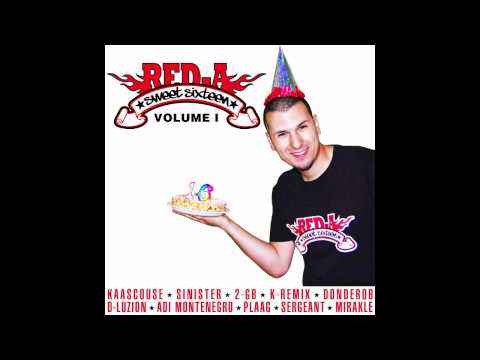 Red-A Sweet Sixteen Tape Volume 1 / 07 Plaag met Dogy "Kom Je Halen"