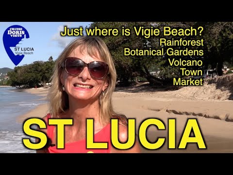 St Lucia - Port, Town, Market, Volcano, Botanical Gardens, Vigie Beach and the Rain Forest