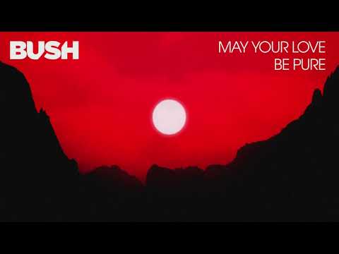 Video thumbnail for May Your Love Be Pure