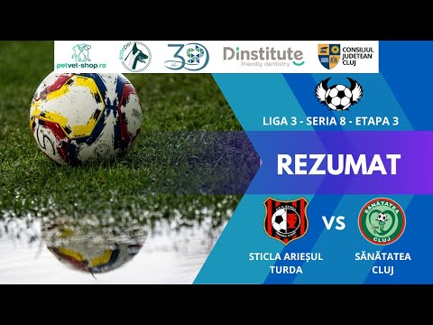 Rezumatul partidei dintre Sănătatea Cluj și Sticla Arieșul Turda!