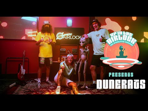 DUNERATS  (Up in the Airlock - The Apocalypse Sessions)