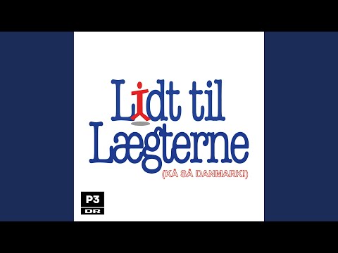 Lidt til Lægterne (Kå Så Danmark)