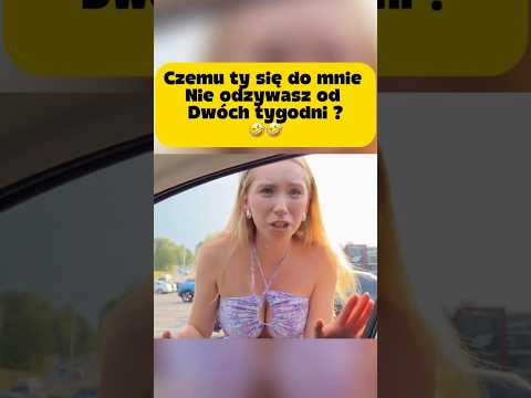 CZEMU TY SIĘ DO MNIE NIE ODZYWASZ OD DWÓCH TYGODNI ?🤣#memes #funny #shorts