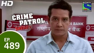 Crime Patrol - क्राइम पेट्रोल सतर्क - Episode 489 - 29th March 2015