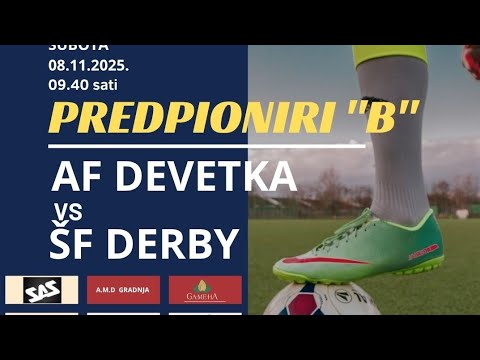 AF DEVETKA-ŠF DERBY