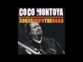 Coco Montoya - Too Much Water