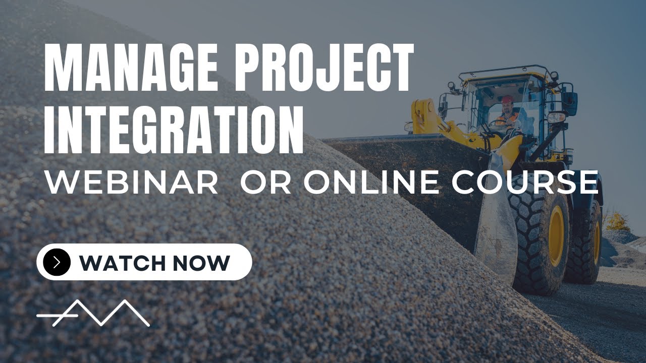 Manage Project Integration Webinar or Online Course