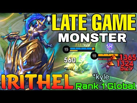 Late Game Monster Irithel Deadly Crossbow - Top 1 Global Irithel by *kyle - Mobile Legends