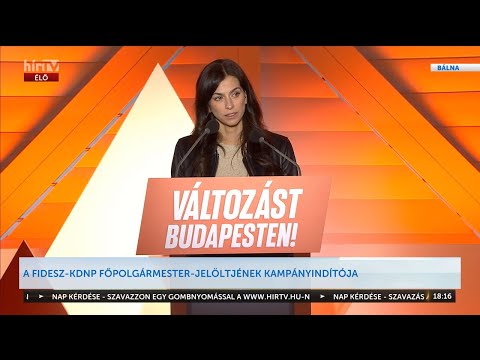 Szentkirályi Alexandra kampánynyitó beszéde - HÍR TV