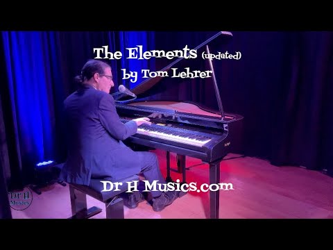 The Elements (updated) by Tom Lehrer