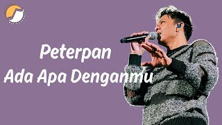 Download lagu Peterpan - Ada Apa Denganmu (lirik) mp3 Download lagu Peterpan - Ada Apa Denganmu (lirik) mp3