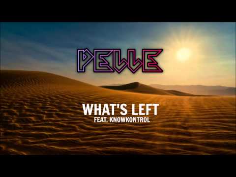 What's Left (Feat. KnowKontrol)