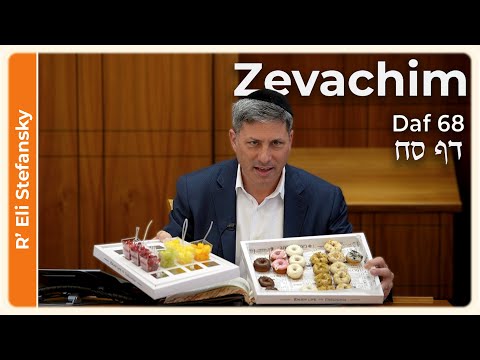 Daf Yomi Zevachim Daf 68 by R' Eli Stefansky