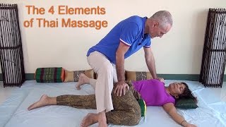The 4 Elements of Thai Massage (Most Therapists Miss #4)