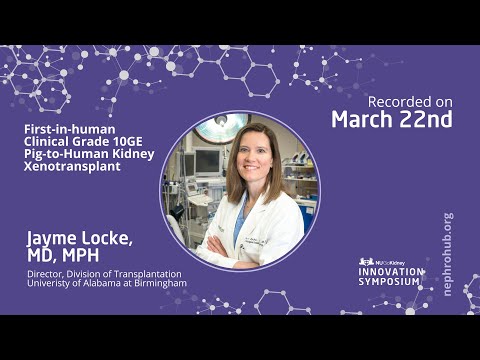 NUGoKidney Innovation Symposium Webinar Series - Jayme Locke, MD, MPH