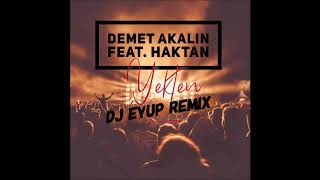 Demet Akalın feat. Haktan - Yekten (REMİX)