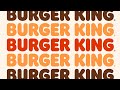 The Official Rebrand Introduction Video For Burger King