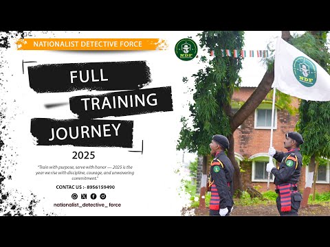 Nationalist Detective Force - Full Camp journey 2025