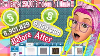 The Sims FreePlay : How To Get 250,000 Simoleons In 1 Minute !!!