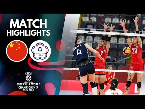 CHINA 🆚 CHINESE TAIPEI [4K]  | Highlights | Girls U17 World Championship 2024