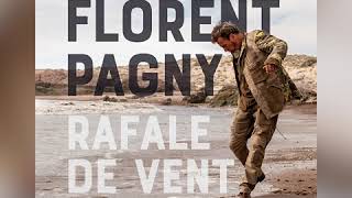 Florent PAGNY - RAFALE DE VENT - Teaser
