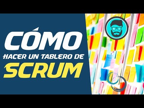 Cómo Hacer un Tablero de SCRUM para Proyectos Rapido y Fácil