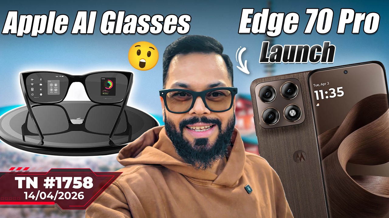 vivo X300 Ultra India Launch, Apple AI Glasses 👓, Edge 70 Pro Launch, OPPO Find X9 Ultra-#TTN1758