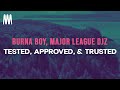 Burna Boy, Major League DJz - Tested, Approved & Trusted (Lyrics)