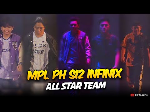 MPL PH SEASON 12 INFINIX ALL STAR TEAM . . . 🤯