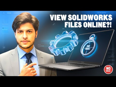 View SolidWorks Files Online Without Software | No Install Needed! Just 30 Seconds