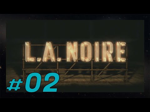 L. A. Noire Ep. 2 "What a twist!!"