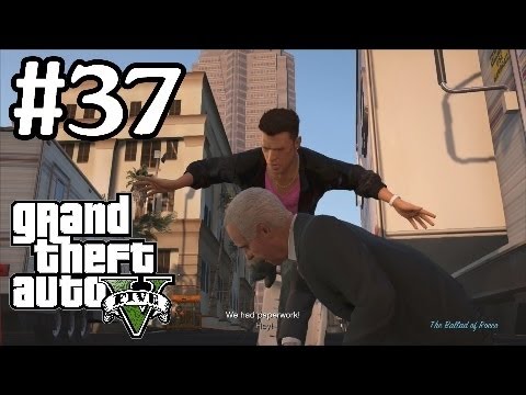 Grand Theft Auto 5 Walkthrough Part 37 - Ungrateful Actors - Grand Theft Auto V Gameplay