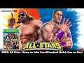 WWE: All Stars| Nomo vs John Cena(Standard One On One Match)