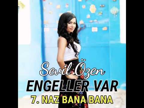 Sevil Özen | Naz Bana