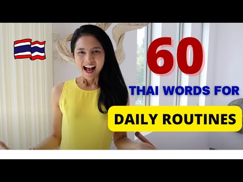 60 Thai Words for Your Daily Routines | EXPAND YOUR THAI VOCABULARY