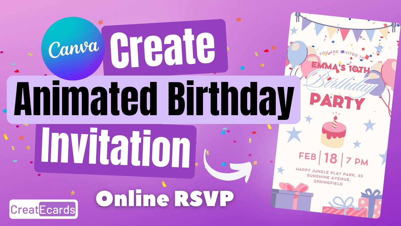 EASY Animated Canva Birthday Invitation + Online RSVP (Kids parties, Quinceañera & More!)