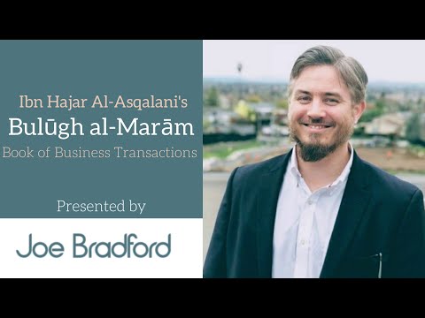 Session 02 - Financial Transactions from Bulugh al-Maram