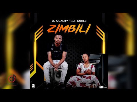 Dj Quality - Zimbili (Official Audio) ft. Enhle