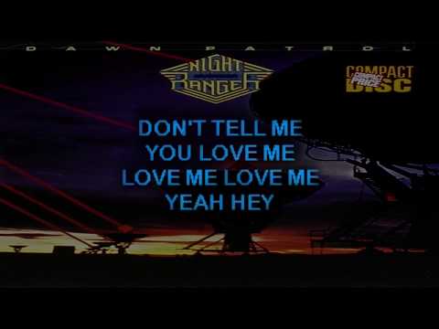 Night Ranger - Don't Tell Me You Love Me | KARAOKE | Lyrics