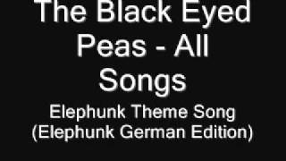 89. The Black Eyed Peas - Elephunk Theme Song