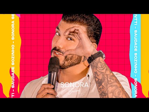 Sonora Sessions #4 - SAUDADE SOZINHO - Rigamontti