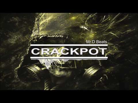 CRACKPOT-Trap HipHop Rap Instrumental[Mr D Beats]