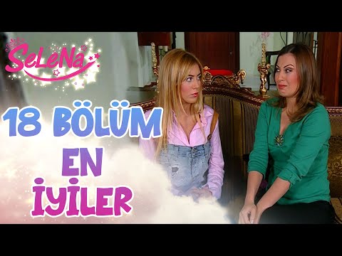 18. Bölümün En İyileri | Selena Kolaj