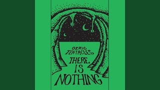 Music video thumbnail preview for There Is Nothing by Ozric Tentacles
