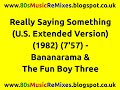 Really Saying Something (U.S. Extended Version) - Bananarama & The Fun Boy Three | 80s Club Mixes