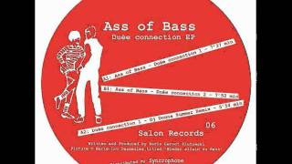 Ass of Bass - Duee Connection 2