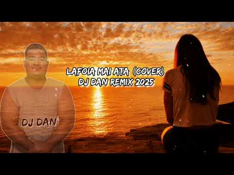Lafoia _ Mai _ Ata _ (cover) _ Dj_D@N _ Remix 2025..